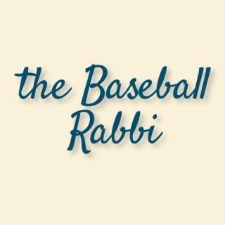 The Baseball Rabbi Podcast