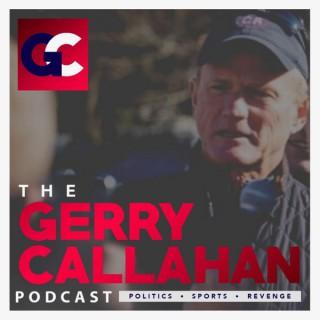 The Gerry Callahan Podcast