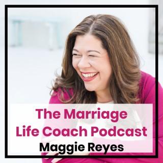 The Marriage Life Coach Podcast