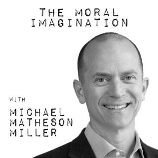 The Moral Imagination