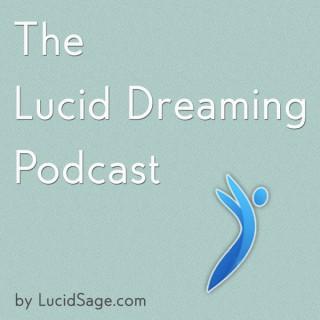 The Lucid Dreaming Podcast