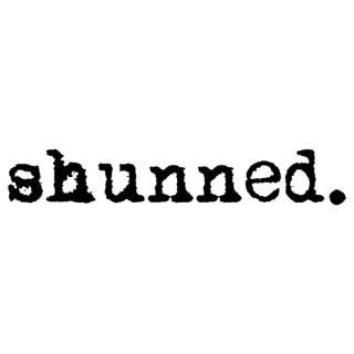 shunned