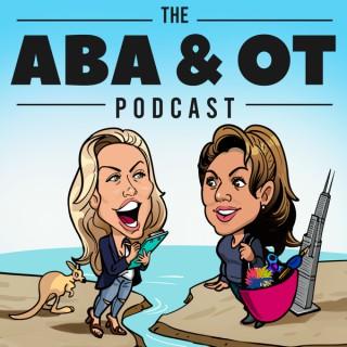 The ABA and OT Podcast
