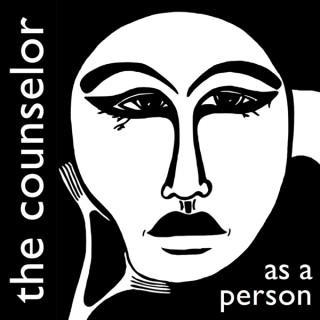 The Counselor as a Person Podcast