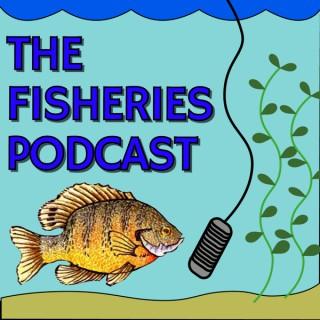 The Fisheries Podcast