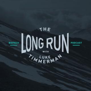 The Long Run with Luke Timmerman