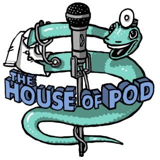 The House of Pod: A Medical Podcast