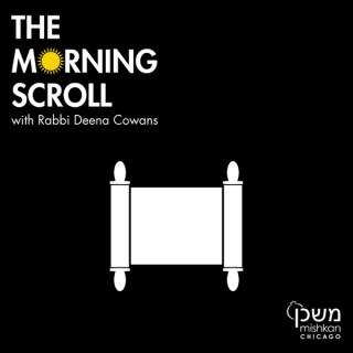 The Morning Scroll