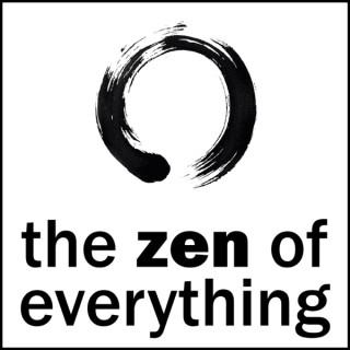The Zen of Everything