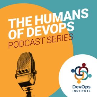 The Humans of DevOps Podcast Series