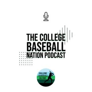 The College Baseball Nation Podcast
