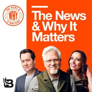 The News & Why It Matters