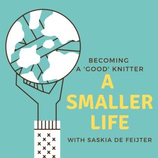 A Smaller Life