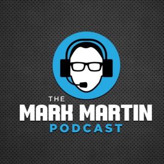 The Mark Martin Podcast