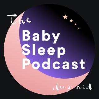 The Baby Sleep Podcast: Calm Baby Sleep Sounds to Help Babies Fall Asleep (White Noise & Womb Sound)