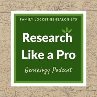 The Research Like a Pro Genealogy Podcast