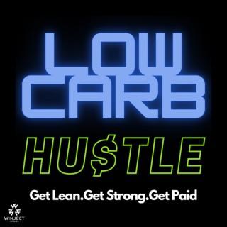 The Low Carb Hustle Podcast