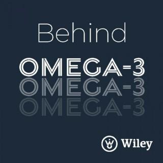 The Science & The Story - Behind Omega 3