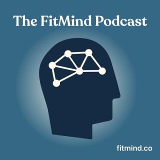 The FitMind Podcast: Mental Health, Neuroscience & Mindfulness Meditation