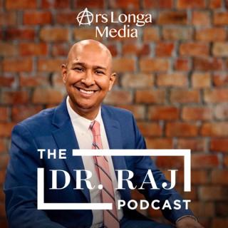 The Dr. Raj Podcast