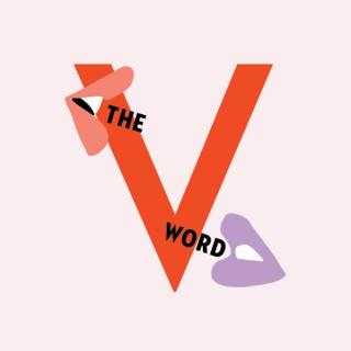 The V Word