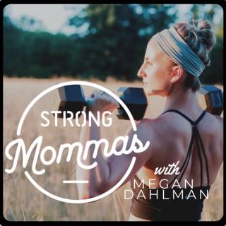 The Strong Mommas Podcast