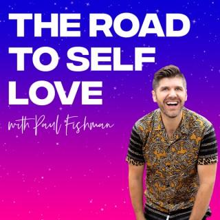 The Road to Self Love