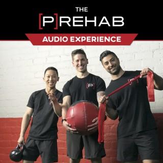 The [P]Rehab Audio Experience
