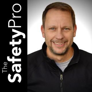 The Safety Pro Podcast
