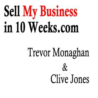 Sell My Business in 10 Weeks – Podcast