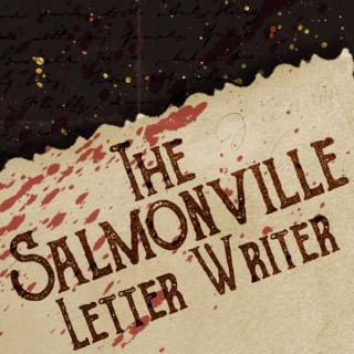 The Salmonville Letter Writer