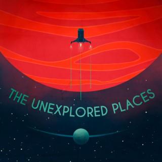 The Unexplored Places