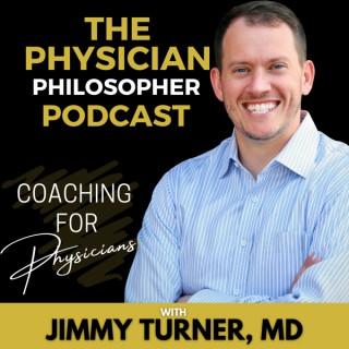 The Physician Philosopher Podcast