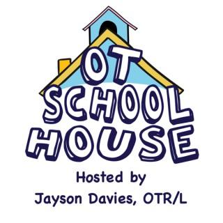 The OT School House for School-Based OTs Podcast