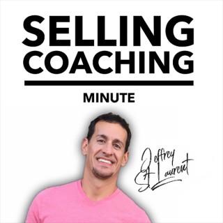 Selling Coaching Minute