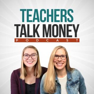 Teachers Talk Money