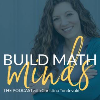The Build Math Minds Podcast