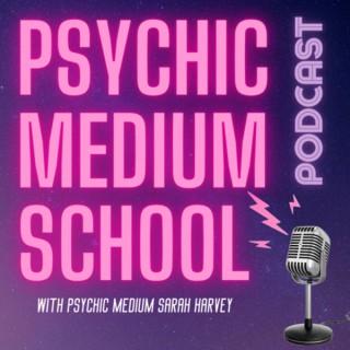 Psychic Medium School
