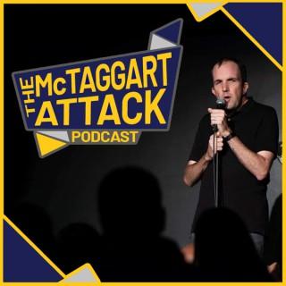 The McTaggart Attack Podcast
