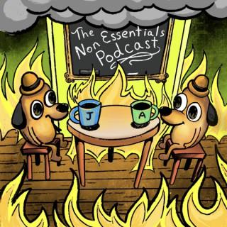 The Non Essentials Podcast