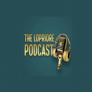 The LoPriore Podcast