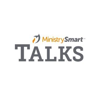 MinistrySmart Talks
