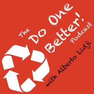 Do One Better with Alberto Lidji in Philanthropy, Sustainability and Social Entrepreneurship