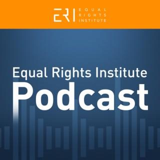 The Equal Rights Institute Podcast