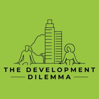 The Development Dilemma