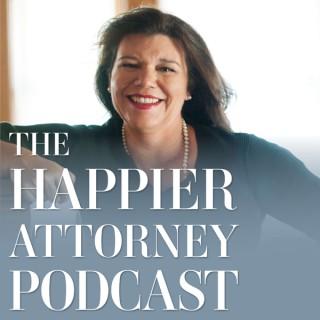The Happier Attorney Podcast