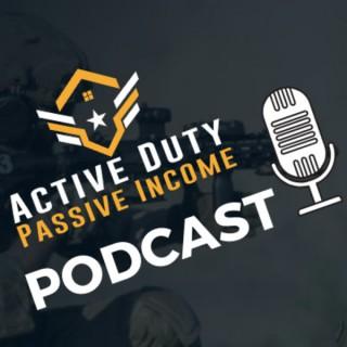 The Active Duty Passive Income Podcast