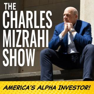 The Charles Mizrahi Show