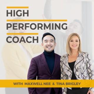 High-Performing Coach Podcast