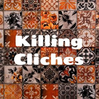 Killing Cliches